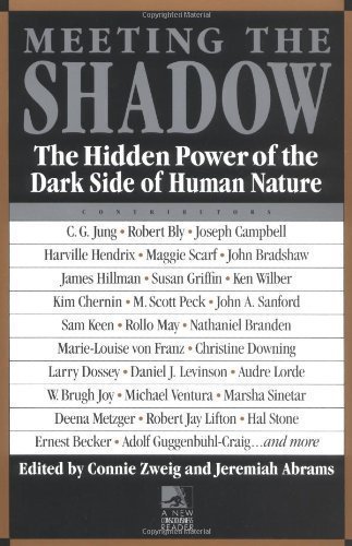 Meeting the Shadow by Connie Zweig (Jan 11 2002)
