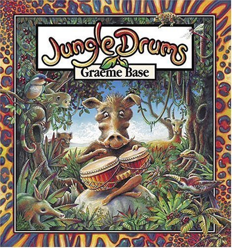 Jungle Drums by Graeme Base (Sep 1 2004)