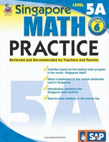Singapore Math Practice L.5A Gr.6 by School Specialty Editorial (Jun 15 2009)
