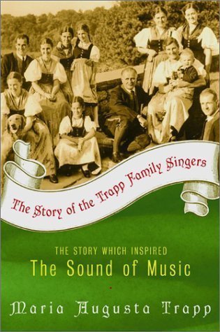 The Story Of The Trapp Family Singers by Maria Trapp (Dec 13 2001)