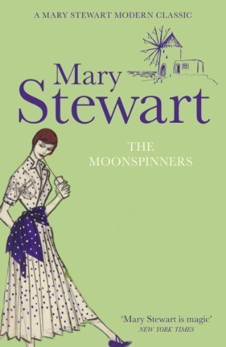 The Moonspinners by Mary Stewart (April 12 2011)