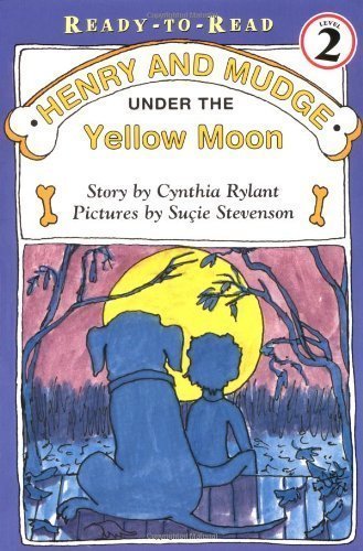 Henry and Mudge under the Yellow Moon by Cynthia Rylant (Jun 1 1996)