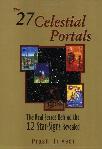 The 27 CELESTIAL PORTALS
