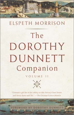 The Dorothy Dunnett Companion, Vol. 2 by Elspeth Morrison (April 16 2002)