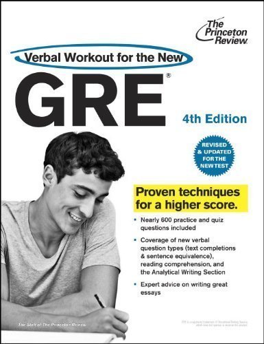 Verbal Workout for the New GRE, 4th Edition by Princeton Review (April 12 2011)