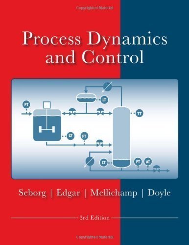 Process Dynamics and Control by Dale E. Seborg (Mar 30 2010)