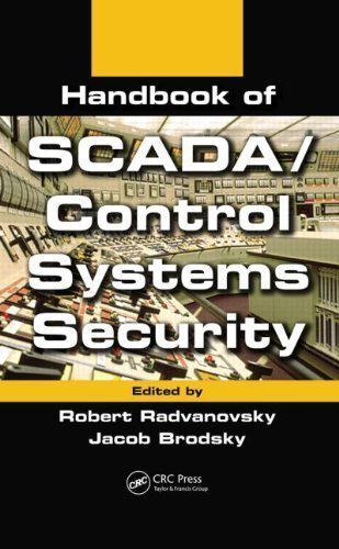 Handbook of SCADA/Control Systems Security by Robert Radvanovsky (Feb 19 2013)