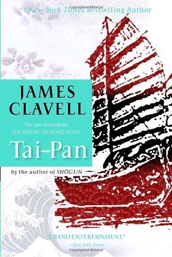 Tai-Pan by James Clavell (May 19 2009)