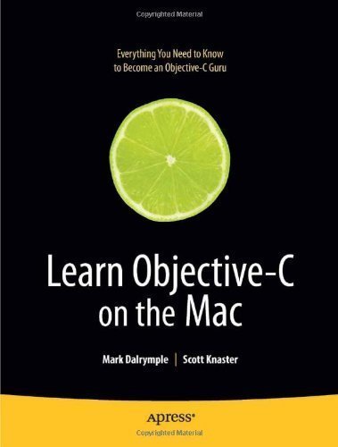 Learn Objective&ndash;C on the Mac by Mark Dalrymple (Jan 7 2009)