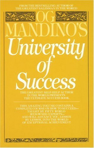 Og Mandino's University of Success by Og Mandino (Nov 1 1983)