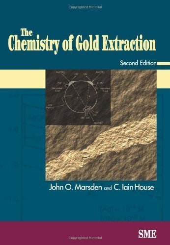 The Chemistry of Gold Extraction by John Marsden (Mar 5 2006)