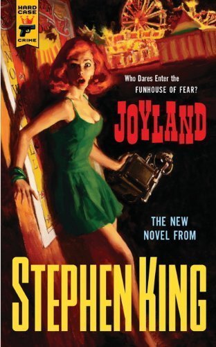 Joyland by Stephen King (Jun 4 2013)