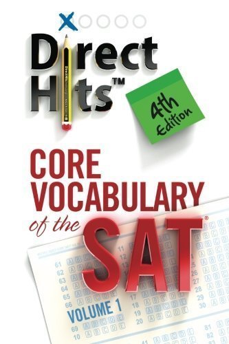 Direct Hits Core Vocabulary of the SAT: 4th Edition by Direct Hits (Dec 1 2011)