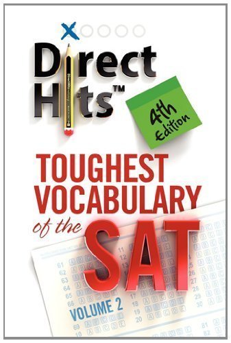 Direct Hits Toughest Vocabulary of the SAT: 4th Edition by Direct Hits (Dec 1 2011)