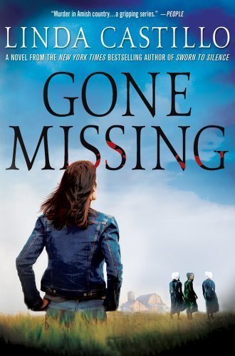 Gone Missing: A Thriller by Linda Castillo (Jun 19 2012)