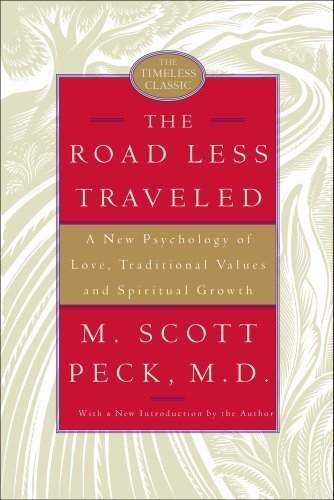 The Road Less Travelled: 25th Anniversary Edition by M. Scott Peck (Oct 1 2002)