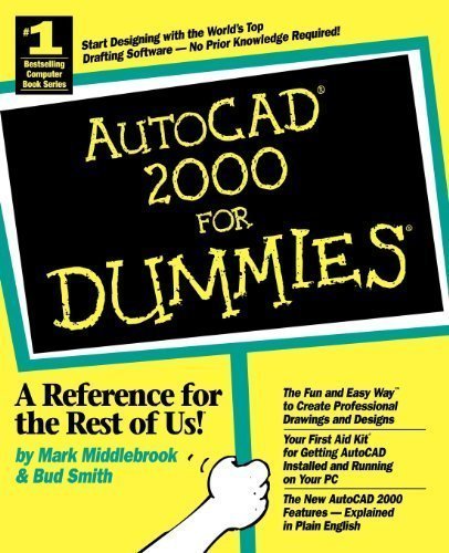 AutoCAD 2000 For Dummies by Mark Middlebrook (July 22 1999)