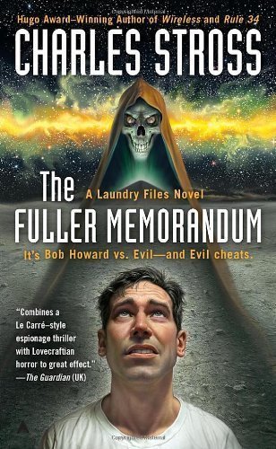 The Fuller Memorandum by Charles Stross (Jun 28 2011)