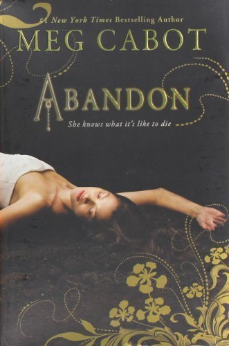 Abandon by Meg Cabot (April 26 2011)
