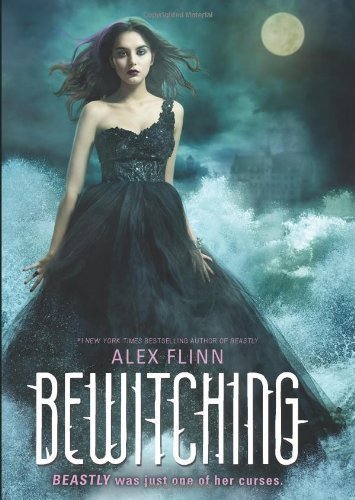 Bewitching by Alex Flinn (Feb 6 2012)