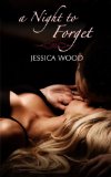 A Night to Forget (A Night to Forget Series, #1) (Emma's Story)