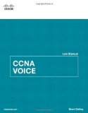 CCNA Voice Lab Manual by Brent Sieling (Jan 30 2013)
