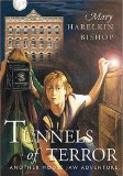 Tunnels of Terror by Mary Harelkin Bishop (Sep 1 2001)