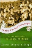 The Story Of The Trapp Family Singers by Maria Trapp (Dec 13 2001)