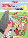 Asterix and the Golden Sickle by Ren???? Goscinny (April 15 2004)