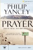 Prayer: Participant's Guide by Philip Yancey (Aug 30 2007)