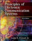 Principles of Electronic Communication Systems by Louis Frenzel (Jan 26 2007)