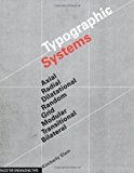 Typographic Systems: Rules for Organizing Type by Kimberly Elam (April 15 2007)
