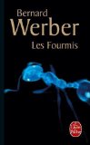 FOURMIS (LES) by BERNARD WERBER (LGF)