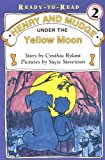 Henry and Mudge under the Yellow Moon by Cynthia Rylant (Jun 1 1996)