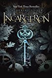 Incarceron by Catherine Fisher (Jan 26 2010)