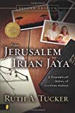 From Jerusalem To Irian Jaya/Rev Ed by Ruth A Tucker (Aug 26 2004)