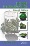 Hobby Hydroponics, Second Edition by Howard Resh (Jan 16 2013)