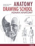 ANATOMY DRAWING SCHOOL : HUMAN BODY by Andras Szunyoghy (Nov 1 2010)