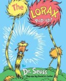 The Lorax Pop-Up! by Dr. Seuss (Jan 10 2012)