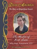 Dear America: The Winter of Red Snow by Kristiana Gregory (Sep 1 2010)