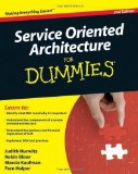 Service Oriented Architecture (SOA) For Dummies by Judith Hurwitz (Jan 2 2009)