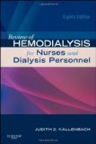 Review of Hemodialysis for Nurses and Dialysis Personnel, 8e by Judith Z. Kallenbach (April 21 2011)
