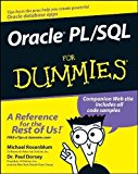 Oracle PL / SQL For Dummies by Michael Rosenblum (Jun 13 2006)