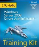 Self-Paced Training Kit (Exam 70-646): Windows Server&reg; 2008 Server Administrator by Ian McLean (Aug 4 2011)