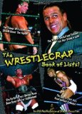 The WrestleCrap Book of Lists! by R. D. Reynolds (Dec 1 2007)