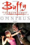 Buffy the Vampire Slayer Omnibus Volume 2 by Various (Sep 4 2007)