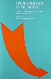 Epidemiology in Medicine by Charles Hennekens (Aug 1 1987)