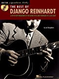 The Best of Django Reinhardt: A Step-by-Step Breakdown of the Guitar Styles and Techniques of a Jazz Giant by Joe Charupakorn (Dec 1 2003)