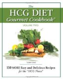 The Hcg Diet Gourmet Cookbook Volume Two by Tammy Skye (Dec 31 2011)