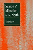 Season of Migration to the North by Tayeb Salih (July 1 1980)